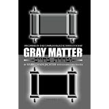 Gray Matter, Vol. 2: Discourses in the Complex Halachic Issues of Today
