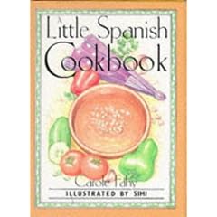 A Little Spanish Cook Book (International Little Cookbooks)