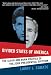 Book Divided States of America: The Slash And Burn Politics of the 2004 Presidential Election