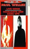 Review Universal Pictures UK  / Paul Weller - Live Wood / Highlights And Hang Ups [1994]