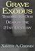 Books : Grave Exodus: Tending to Our Dead in the Twenty-First Century