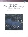 Songs of Claude Debussy: The Vocal Li...