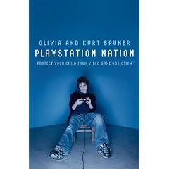 Playstation Nation: Protect Your Child from Video Game Addiction