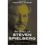 The Films of Steven Spielberg (The Scarecrow Filmmakers, 94) book cover