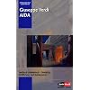 Aida: Einf�hrung und Kommentar. Textbuch/Libretto.: Textbuch (Italienisch-Deutsch) (Opern der Welt)