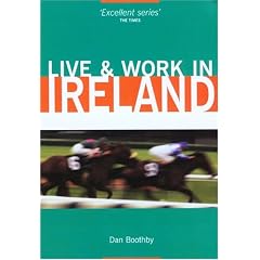 Live & Work in Ireland (Live & Work - Vacation Work Publications)