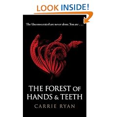 The Forest of Hands and Teeth