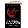 The Forest of Hands and Teeth