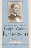 The Later Lectures of Ralph Waldo Emerson, 1843-1871, Vol. 2: 1855-1871