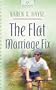 The Flat Marriage Fix (Heartsong Presents #630)