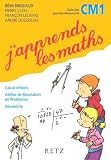 J apprends les maths CM1 : Pack en 2 volumes : Manuel + Fichier d activités