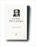 Lamartine : Oeuvres poétiques