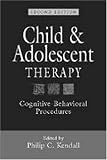 Child and Adolescent Therapy: Cognitive-Behavioral Procedures, Second Edition image
