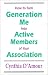 Book How to Turn Generation Me into Active Members of Your Association