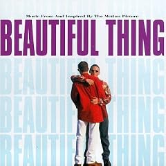 Beautiful Thing: Music From And Inspired By The Motion Picture