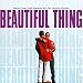 Search Our Specialty Mall : Beautiful Thing: Music From And Inspired By The Motion Picture