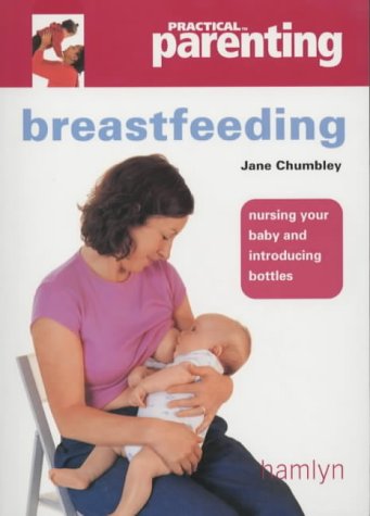 Breastfeeding ("Practical Parenting")