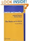 The Basics of S-PLUS (Statistics and Computing)