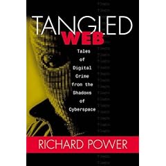 Tangeld Web: Tales of Digital Crime from the Shadows of Cyberspace