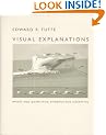 Visual Explanations: Images and Quantities, Evidence and Narrative