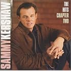 The Hits: Chapter 2 by Sammy Kershaw