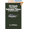 McClane's Field Guide to Saltwater Fishes of North America