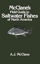 McClane's Field Guide to Saltwater Fishes of North America