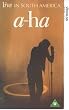 a-ha - Live in South America [VHS]