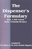 Review Books for Business  / The Dispenser's Formulary: 2,500 Tested Recipes