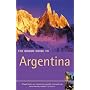 The Rough Guide to Argentina - 2nd Edition