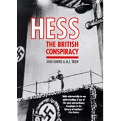 Hess:The British Conspiracy.