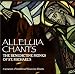 Musik (Pop) : Alleluia Chants [Gregorian]