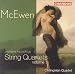 McEwen: String Quartets, Vol. 1