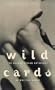 Wild Cards Volume 2 (Writing Women)