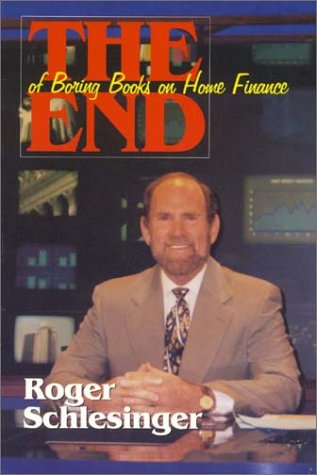 The End of Boring Books on Home Finance The End of Boring Books on Home Finance