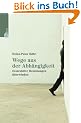 Wege aus der Abh�ngigkeit. Destruktive Beziehungen �berwinden