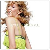 I Believe in You - Kylie Minogue