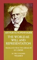 World as Will and Representation - Volume 2: v. 2