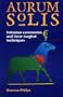 The Aurum Solis Initiation Ceremonies and Inner Magical Techniques