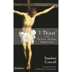 I Thirst: The Cross - The Great Triumph of Love