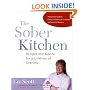 The Sober Kitchen: Recipes and Advice for a Lifetime of Sobriety