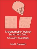Morphometric Tools for Landmark Data: Geometry and Biology