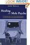 Healing the Male Psyche: Therapy as Initiation