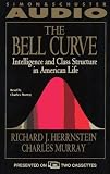 Bell Curve: Intelligence and Class Structure in American Life (A Free Press Paperbacks Book)