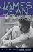 James Dean: The Mutant King: A Biography