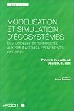 Modélisation et simulation d écosystèmes: Des modèles déterministes aux simulations à événements discrets