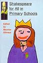 Shakespeare for All in Primary Schools: 1 (Cassell Education)