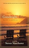 Goodnight, Brian