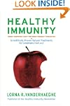 Healthy Immunity: Scientifically Prov...