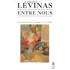 Entre nous (Essais sur le penser-�-l'autre)